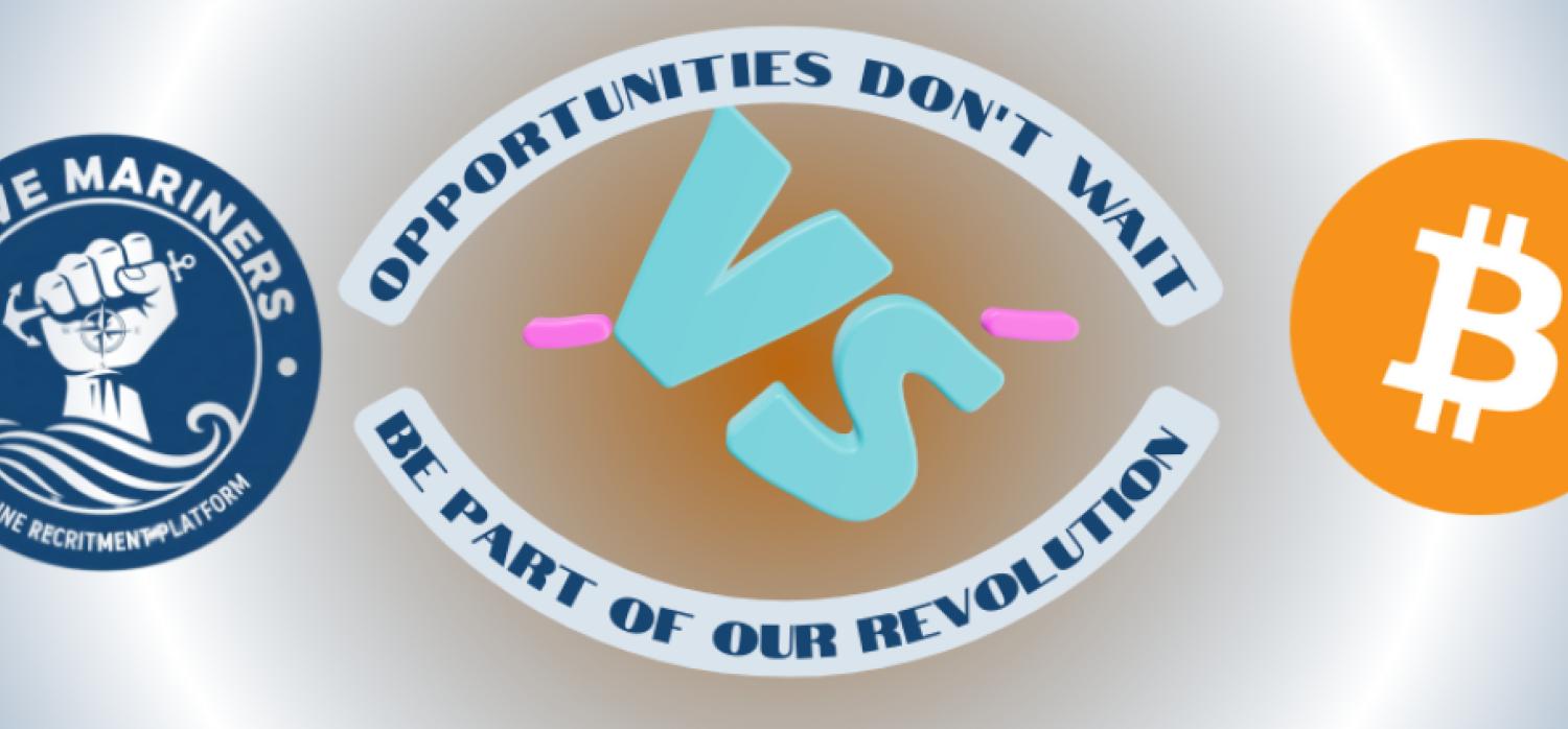 From Bitcoin 2009 to Brave Mariners Today: Opportunities Do Not Wait